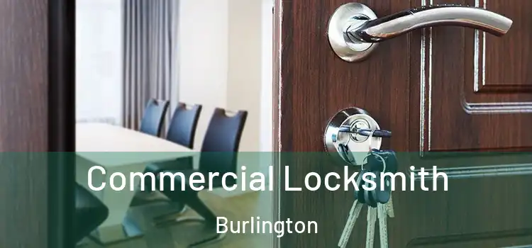  Commercial Locksmith Burlington